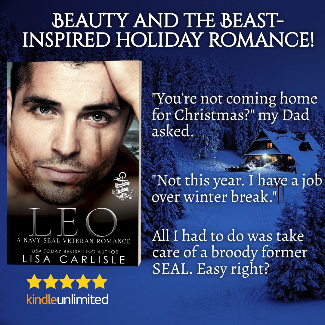 Leo: A Beauty and the Beast-Inspired Snowed In Christmas Romance