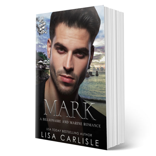 Mark: A Marine and Billionaire Cinderella Romance