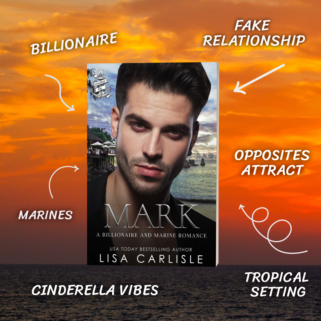 Mark: A Marine and Billionaire Cinderella Romance